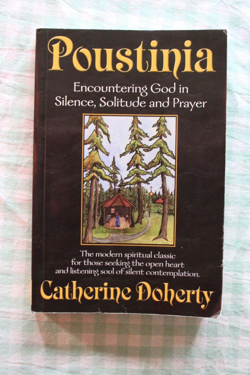 Hermitage and Poustinia